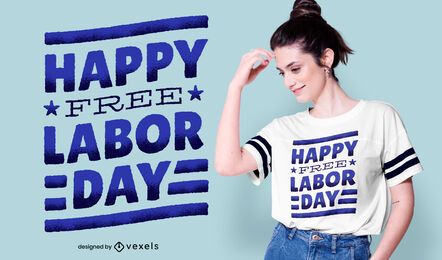 Diseño de camiseta feliz del día del trabajo Diseño de camiseta feliz del día del trabajo