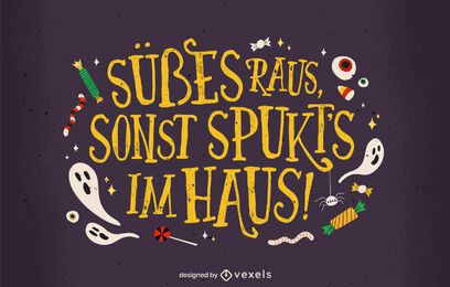 Trick or treat german lettering Trick or treat german lettering