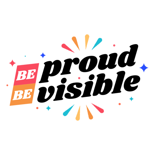 Be proud lettering PNG Design
