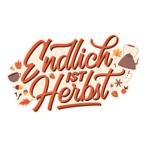 Finally autumn german lettering Transparent PNG & SVG vector file
