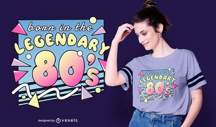 Legendary 80s t-shirt design
