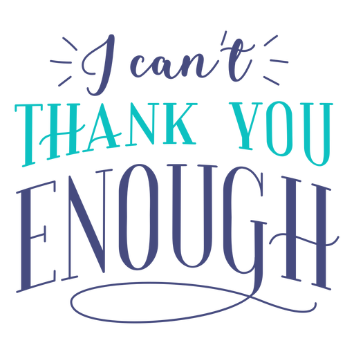 Cant thank you enough card quote PNG Design