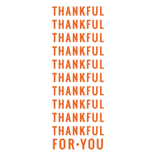 Thankful for you repetition bag design PNG Design