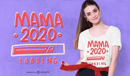 Diseño de camiseta Mama 2020 Diseño de camiseta Mama 2020