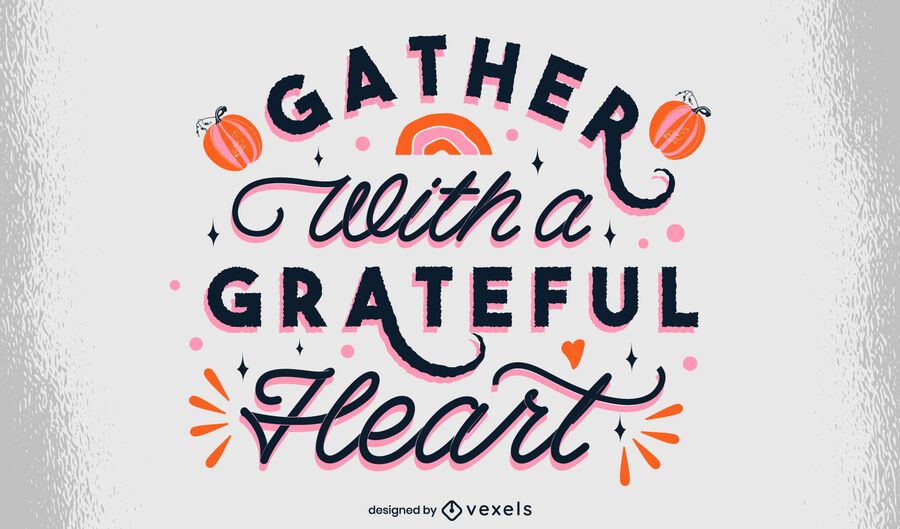 Grateful heart thanksgiving lettering Grateful heart thanksgiving lettering