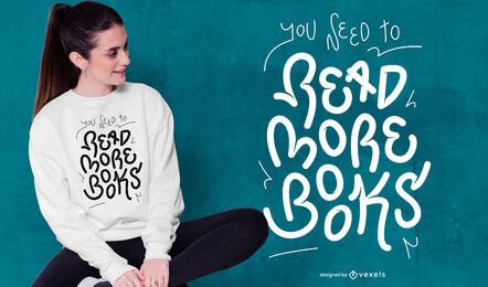 Read more books t-shirt design Read more books t-shirt design