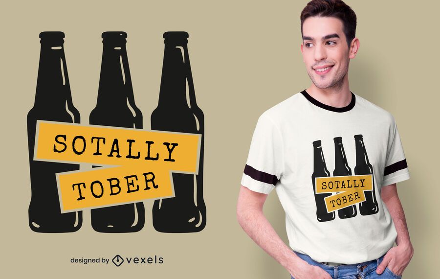 Sotally tober t-shirt design Sotally tober t-shirt design