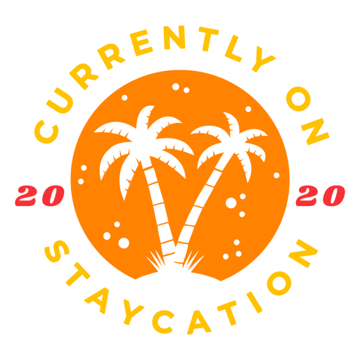 2020 Staycation tropisches Abzeichen PNG-Design
