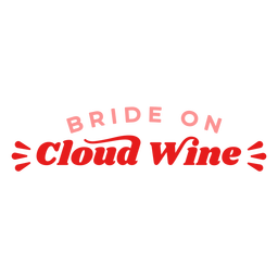 Novia en cita de soltero de vino clou Diseño PNG