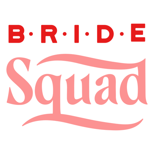 Bride squad lettering spots design