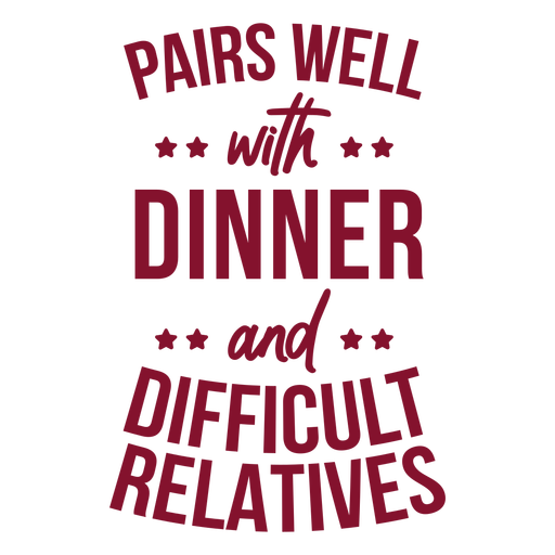 Abendessen und schwierige Verwandte Weinbeutel PNG-Design