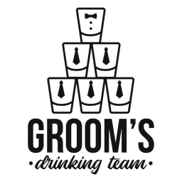 Groom's drinking team glasses quote