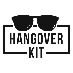 Hangover kit sunglasses funny quote PNG Design
