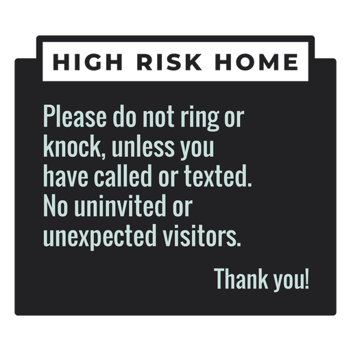High risk home warning sign