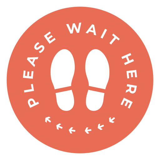 Please wait here sign PNG Design