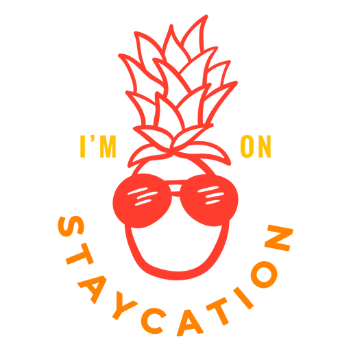 Staycation pineapple badge