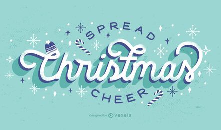 Spread christmas cheer lettering design Spread christmas cheer lettering design