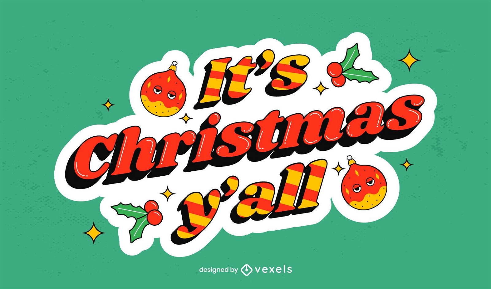 It's christmas y'all lettering design
