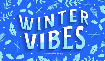Winter vibes lettering design