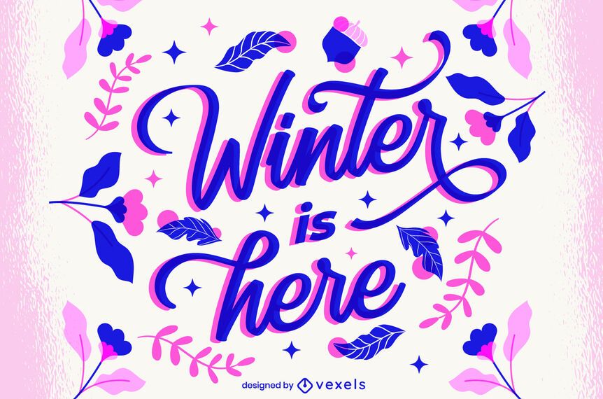 Winter is here lettering design Winter is here lettering design