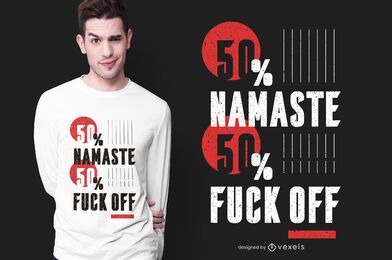 Diseño de camiseta Namaste Fuck Off Diseño de camiseta Namaste Fuck Off