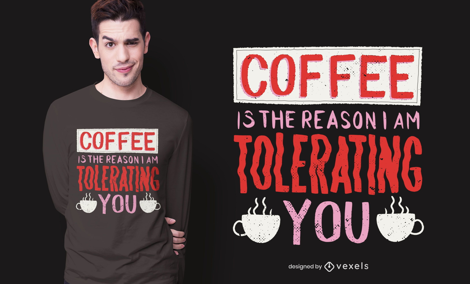 Kaffee ist der Grund T-Shirt Design