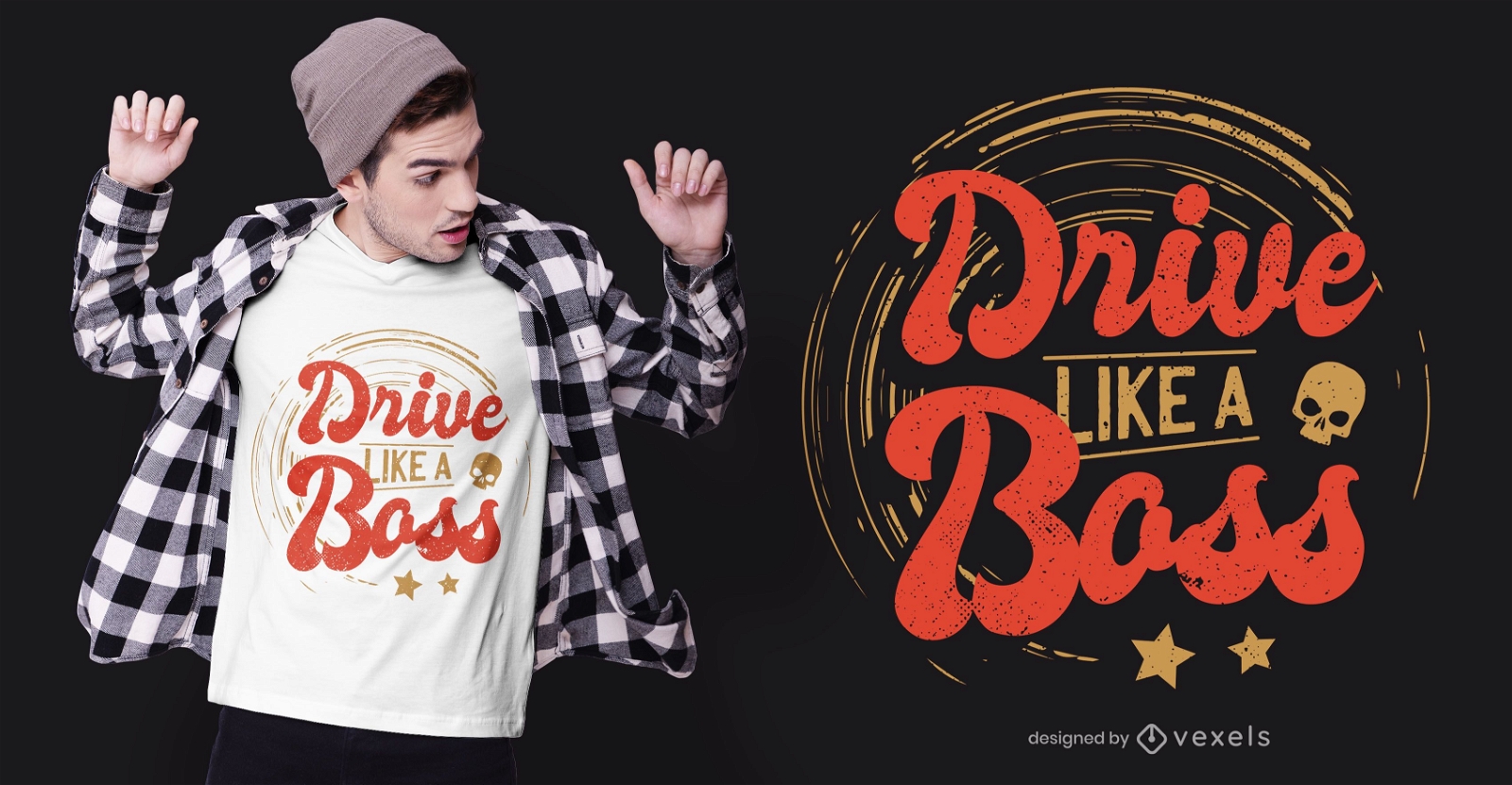 Drive Boss Quote T-shirt Design