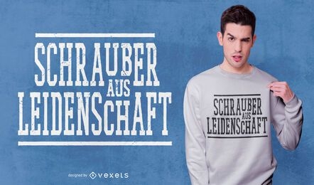 Design de camisetas com citações alemãs de chaves de fenda