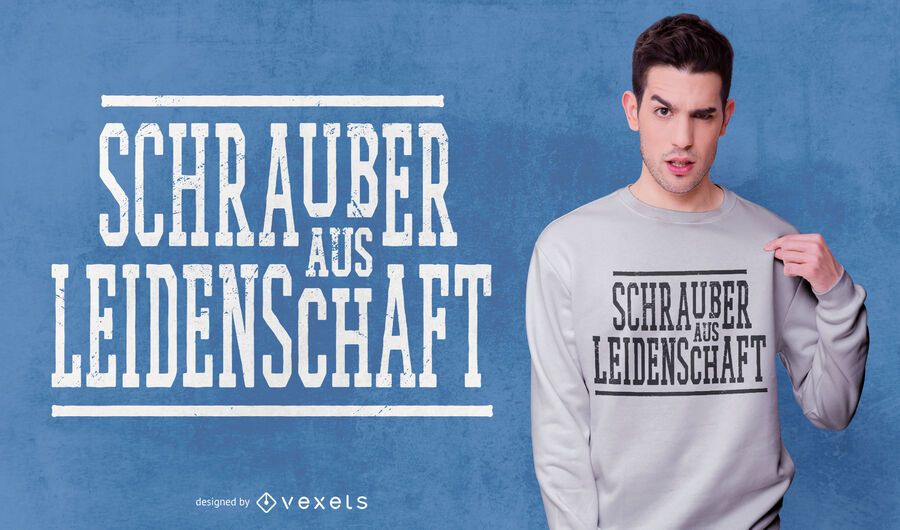 Screwdrivers german quote t-shirt design Screwdrivers german quote t-shirt design