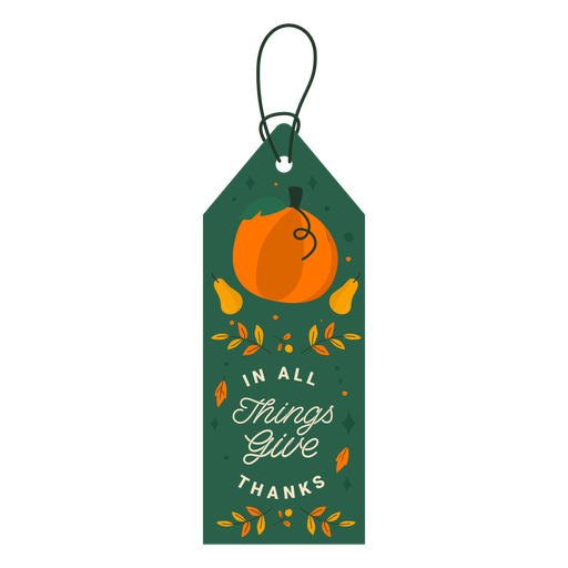 In all things give thanks tag PNG Design