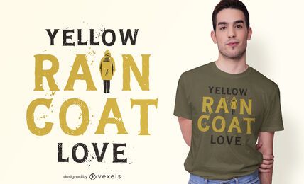Diseño de camiseta con cita impermeable amarillo Diseño de camiseta con cita impermeable amarillo