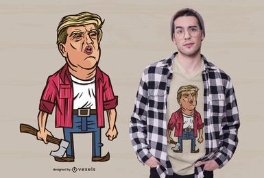 Diseño de camiseta de leñador trump