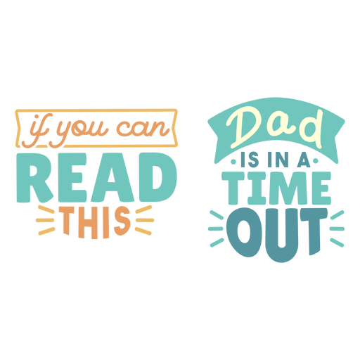 Dad time out lettering PNG Design
