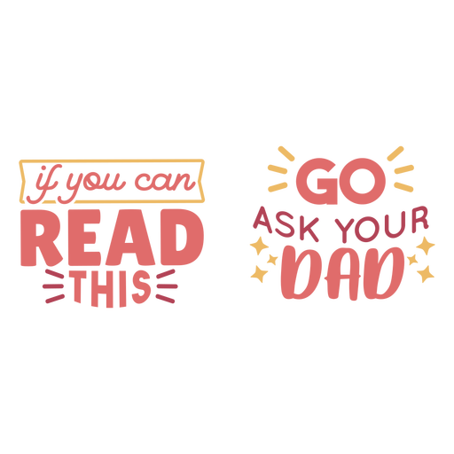 Fragen Sie Ihren Vater nach dem Schriftzug PNG-Design
