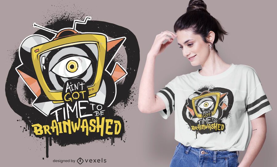 Diseño de camiseta con cita de lavado de cerebro de TV Diseño de camiseta con cita de lavado de cerebro de TV