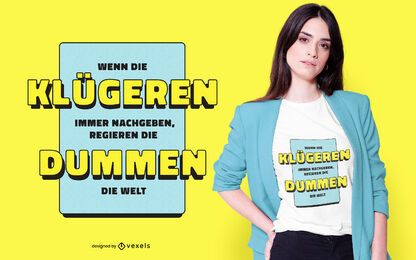 Dumme Regel der Welt T-Shirt Design Dumme Regel der Welt T-Shirt Design