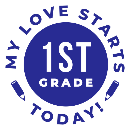 1st grade starts today quote PNG Design