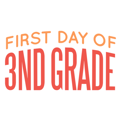 3nd grade school first day lettering PNG Design