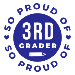 3rd grade proud of circle design PNG Design