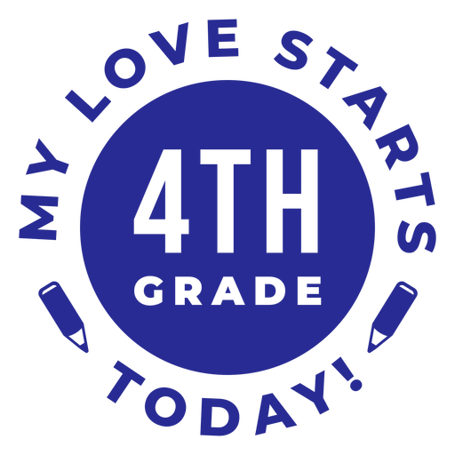 4th grade love starts today PNG Design