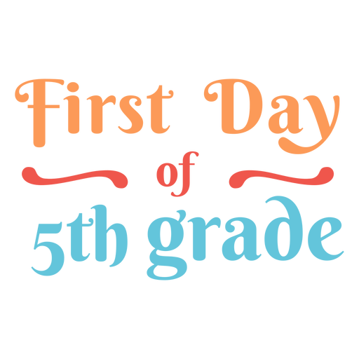 Diseño de letras del primer día de quinto grado. Diseño PNG