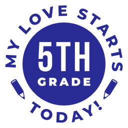 5th grade my love starts today quote
