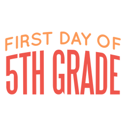 Cita del primer día de la escuela de quinto grado Diseño PNG