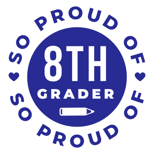 8th grade proud of design - Transparent PNG & SVG vector file