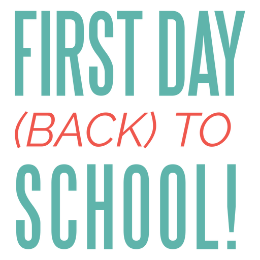 First day back to school lettering design PNG Design