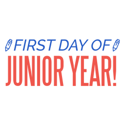 Junior year first day pencil lettering PNG Design