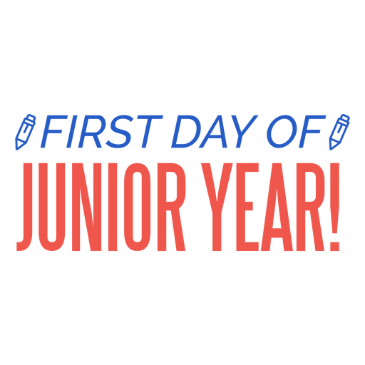 Junior year first day pencil lettering - Transparent PNG ...