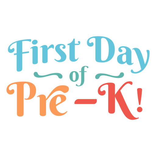 Pre k first day kinder design PNG Design