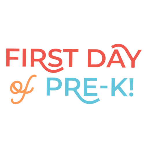 Pre k first day lettering PNG Design