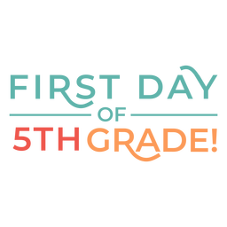 Diseño de letras del primer día de la escuela de quinto grado. Diseño PNG
